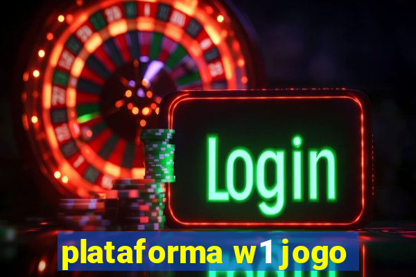 plataforma w1 jogo